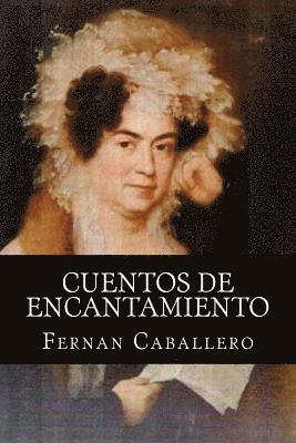 Cuentos de Encantamiento 1