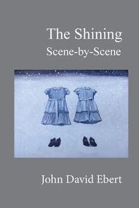 bokomslag The Shining Scene-by-Scene