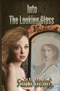bokomslag Into The Looking Glass