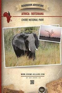 bokomslag Roadbook Adventure: Africa Botswana Chobe National Park
