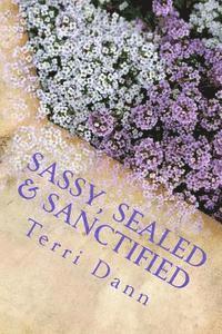 bokomslag Sassy, Sealed & Sanctified: Devotions with Snap Volume 2