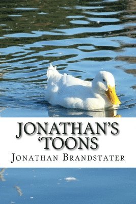 bokomslag Jonathan's 'toons: A collection of original cartoon characters, with drawings by the author