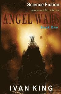 bokomslag Science Fiction: Angel Wars [Science Fiction Books]