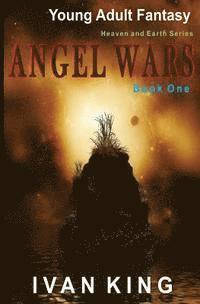 bokomslag Young Adult Fantasy: Angel Wars [Young Adult Fantasy Books]