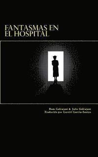 bokomslag Fantasmas en el hospital