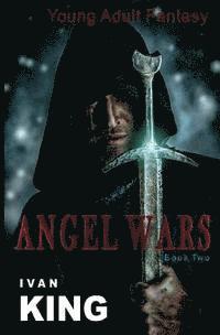 bokomslag Young Adult Fantasy: Angel Wars [Young Adult Fantasy Books]