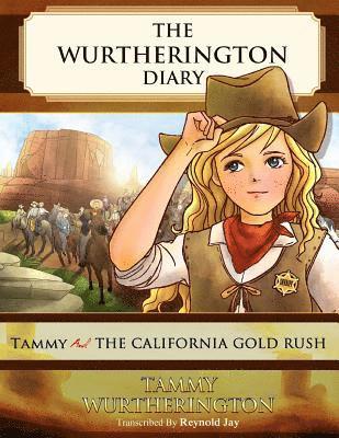 bokomslag Tammy and the California Gold Rush