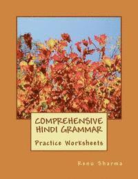 Comprehensive Hindi Grammar: Practice Worksheets 1