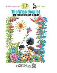 The Wise Droplet and his neighbour, the sun 1