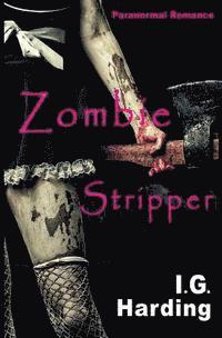 bokomslag Paranormal Erotica: Zombie Stripper [Paranormal Erotica Books]