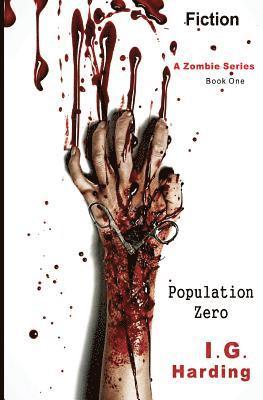 Fiction: Population Zero [Fiction Books] 1