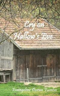 bokomslag Cry on Hallow's Eve