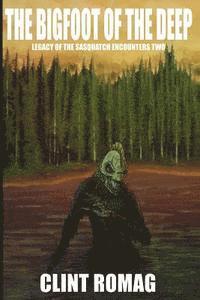 bokomslag The Bigfoot of the Deep
