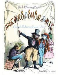 bokomslag Anthropomorphic Adult Coloring Book: feat. drawings by 19th century French caricaturist, J. J. Grandville