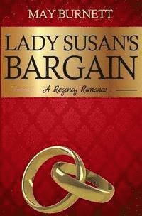 bokomslag Lady Susan's Bargain: A Regency Romance