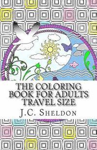 bokomslag The Coloring Book for Adults, Travel Size