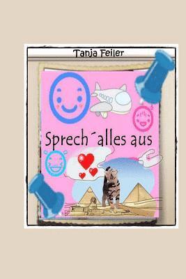 Sprech alles aus 1