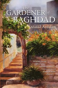 bokomslag Gardener of Baghdad