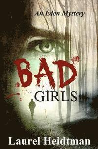 bokomslag Bad Girls (An Eden Mystery)