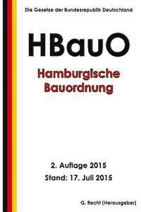 bokomslag Hamburgische Bauordnung (HBauO), 2. Auflage 2015