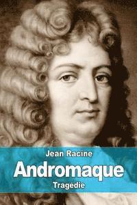 Jean Racine - Andromaque, Häftad
