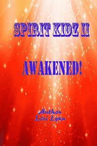 bokomslag Awakened!: Spirit Kidz II
