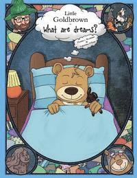 bokomslag Little Goldbrown - What are dreams?