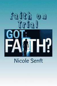 Faith on Trial: A Study of James 1