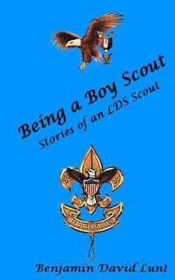 bokomslag Being a Boy Scout