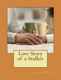 bokomslag Love Story of a Stalker