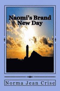 bokomslag Naomi's Brand New Day