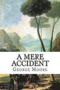A Mere Accident 1