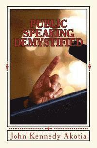 bokomslag Public Speaking Demystified