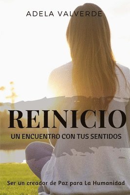 bokomslag ReInicio: Un Encuentro Con Tus Sentidos