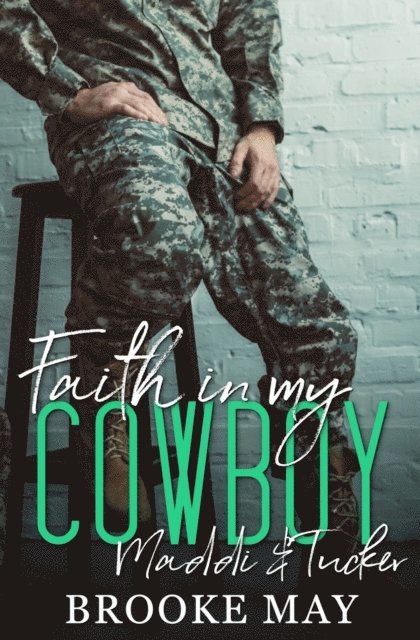 Faith in My Cowboy 1