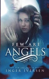 Few Are Angels 1