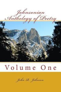 bokomslag Johnsonian Anthology of Poetry: Volume One