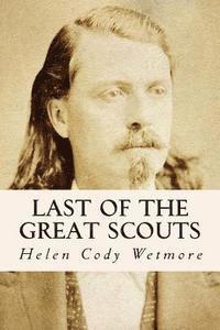 Last of the Great Scouts 1