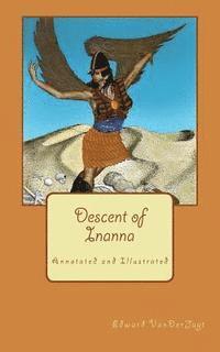 bokomslag Descent of Inanna: Annotated and Illustrated