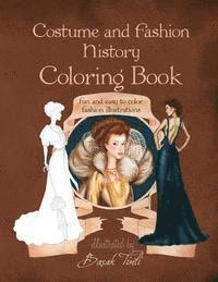 bokomslag Costume and Fashion History Coloring Book: Fun and Easy to Color Fashion Illustrations