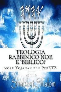 bokomslag TEOLOGIA rabbinico Noe E 'biblico?