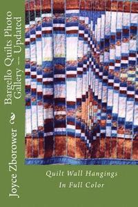 bokomslag Bargello Quilts Photo Gallery -- Updated: Quilt Wall Hangings