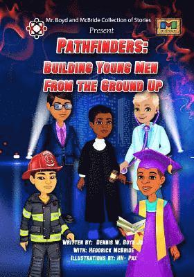 Heddrick McBride, Janet Hill-Talbert - Pathfinders: Building Young Men From the Ground Up, Häftad