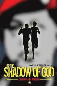 bokomslag In The Shadow Of God
