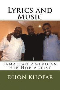 bokomslag Lyrics and Music: Jamaican American Hip Hop Artist