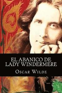 bokomslag El abanico de Lady Windermere