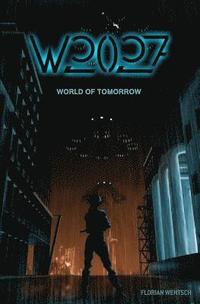 bokomslag W2027 - World of Tomorrow