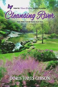 Heart Written - Cleansing River 1