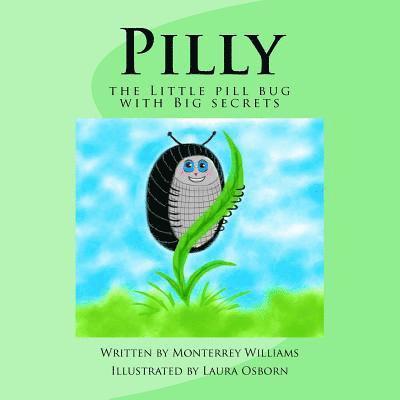 Pilly: the Little pill bug with Big secrets 1