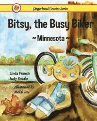 bokomslag Bitsy, the Busy Biker Minnesota